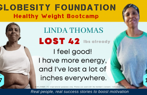 AFTER 25 YEARS, LINDA THOMAS HAS WEIGHED UNDER 200 LBS; SHE’S GRATEFUL TO GLOBESITY FOUNDATION