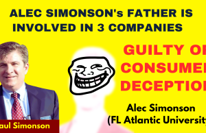 Paul Simonson, Alec Simonson’s Father, is Involved in Three Companies with Deceptive Consumer Practices